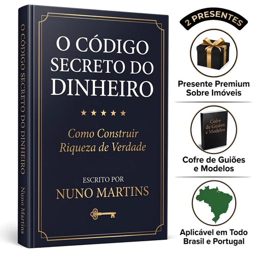 O Código Secreto do Dinheiro: Como Construir Riqueza de Verdade